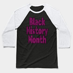 Black History Month Baseball T-Shirt